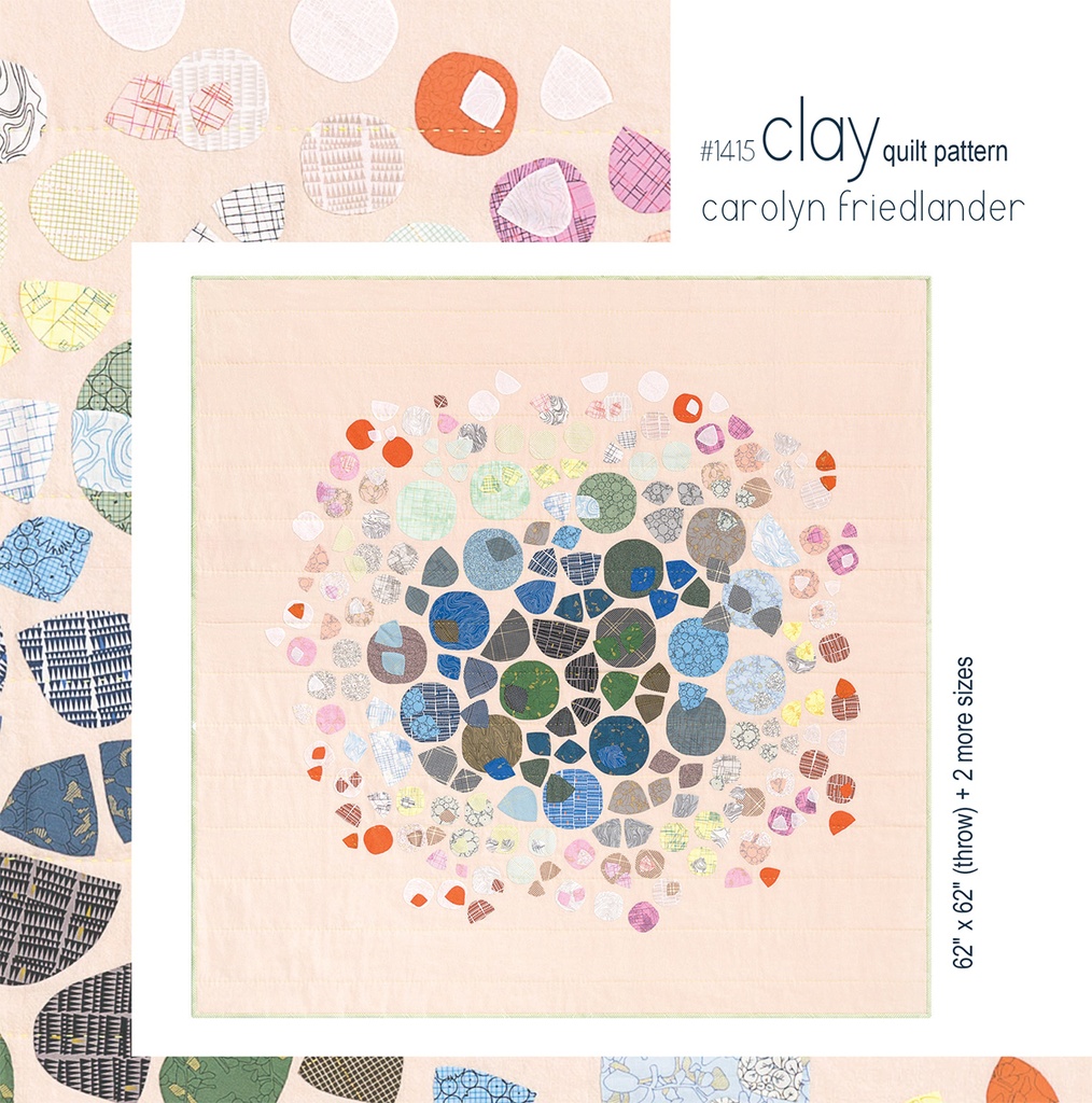 PATTERN: CLAY QUILT, CAROLYN FRIEDLANDER