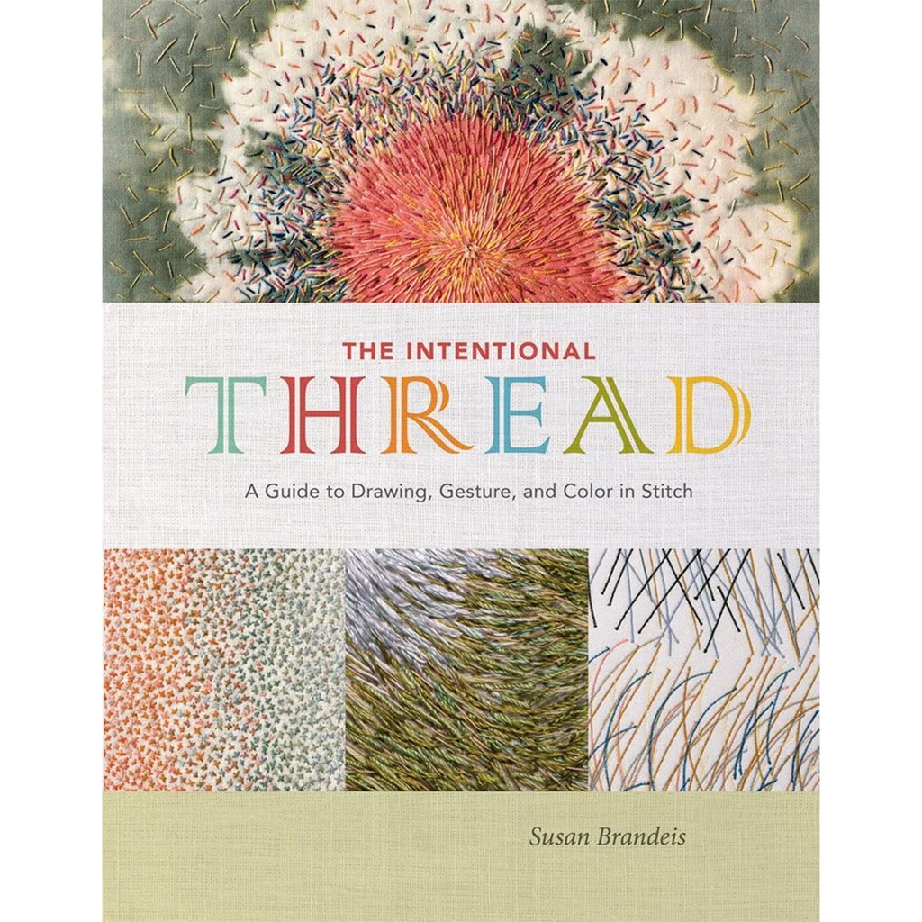 The Intentional Thread Book