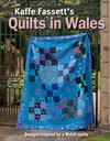 Kaffe Fassett's, Quilts in Wales