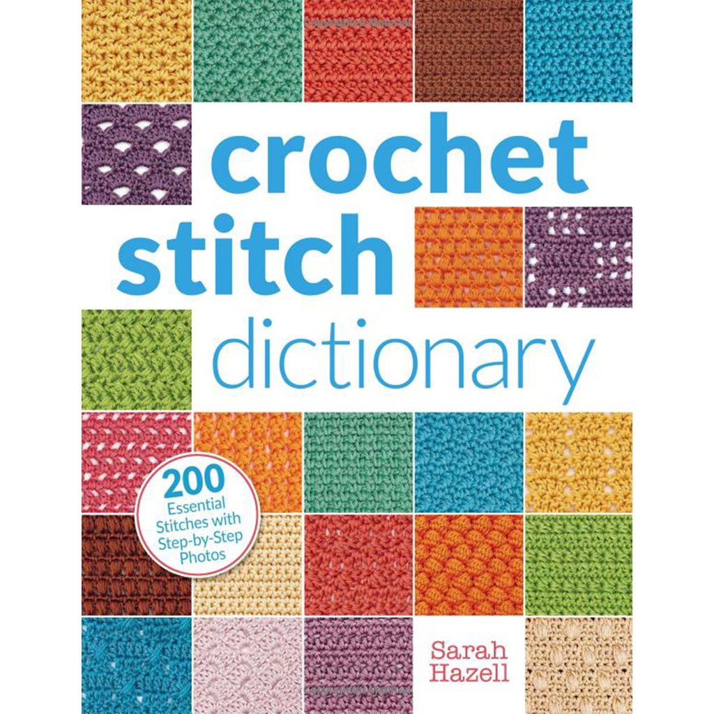 Crochet Stitch Dictionary Book