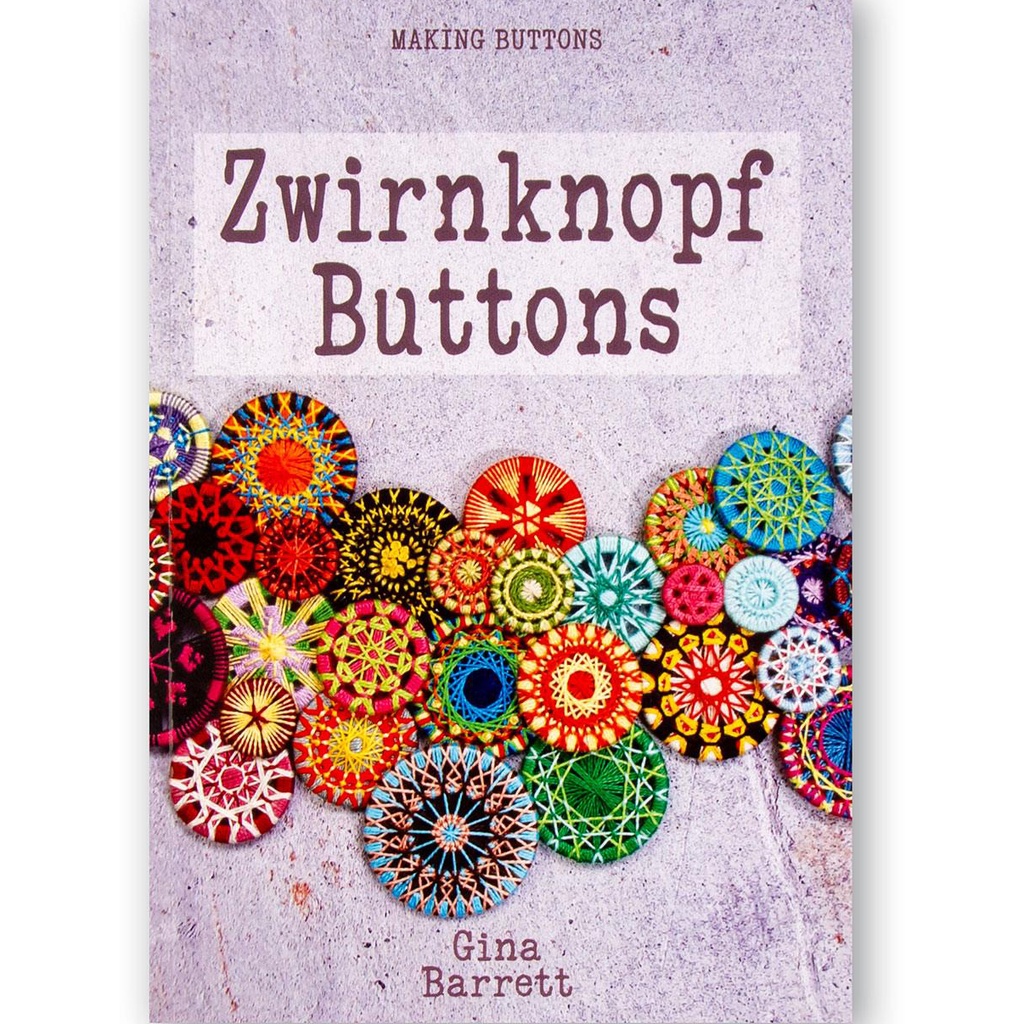 [GBSBKL4374] Zwirnknopfe Buttons Pattern Booklet
