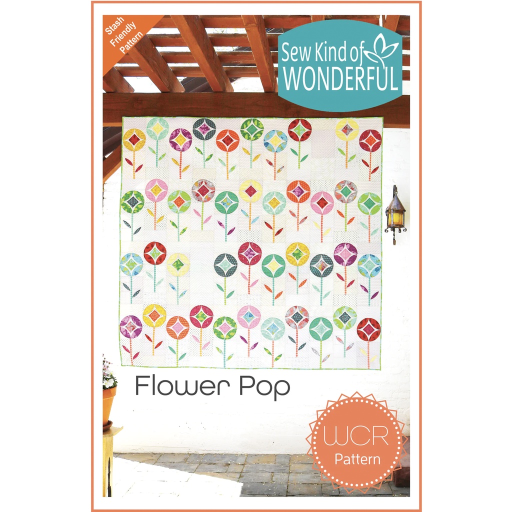 Flower Pop Pattern, Sew Kind of Wonderful