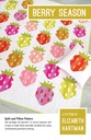 Berry Season Quilt Pattern, Elizabeth Hartman