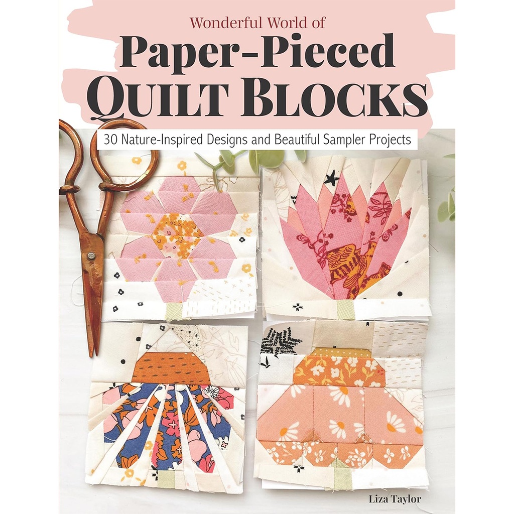 [BK_P260] Wonderful World of Paper-Pieced Quilt Blocks Book