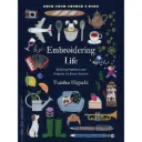 Embroidering Life