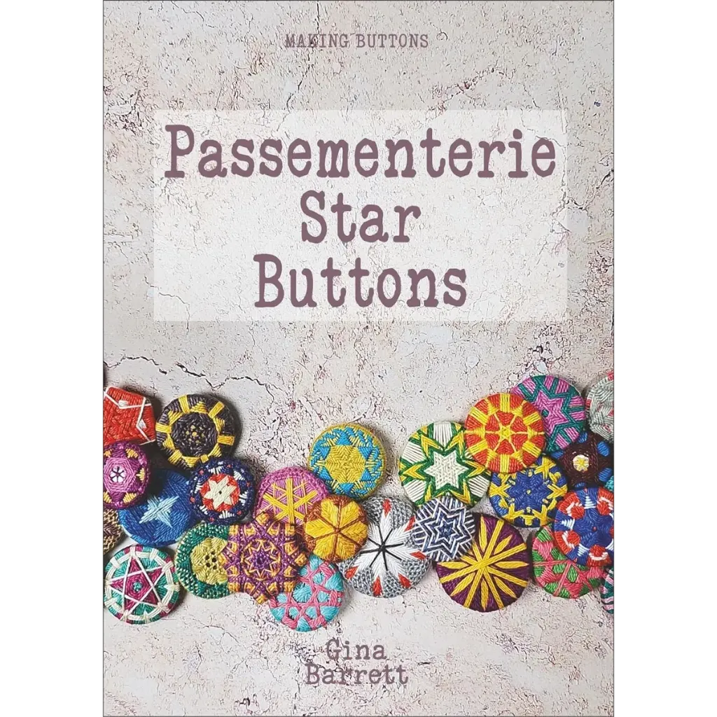 Passementerie Star Buttons Pattern Booklet
