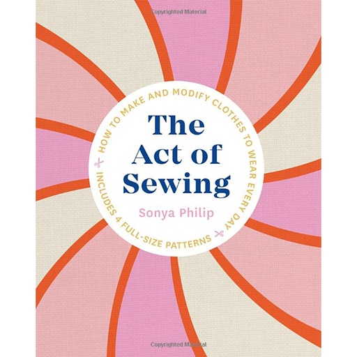 [BK_8339] The Act of Sewing: How to Make and Modify Clothes to Wear Every Day