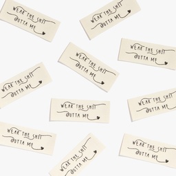 [KMWL-S13-
WTSOM] "Wear The Sh*t Outta Me " Woven Labels, 10pk