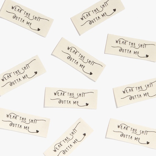 [KMWL-S13-
WTSOM] ​"Wear The Sh*t Outta Me " Woven Labels, 10pk