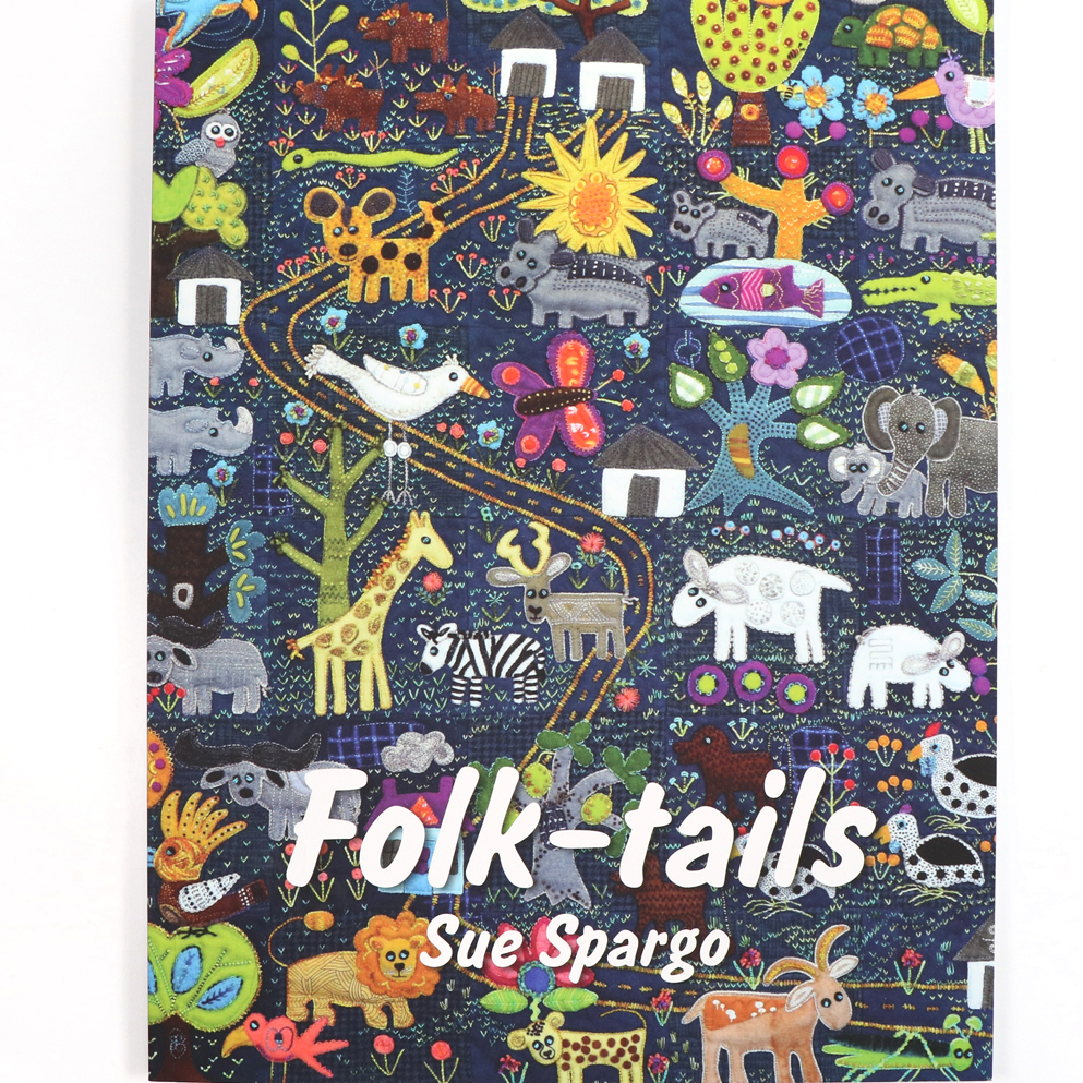 Sue Spargo Folk-art Quilts