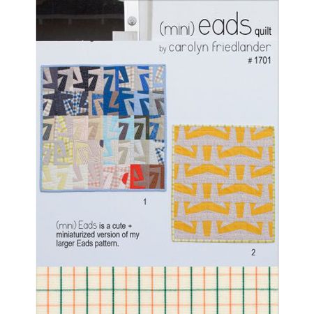 [PATT_CF1701] Mini Eads Quilt Pattern, Carolyn Friedlander