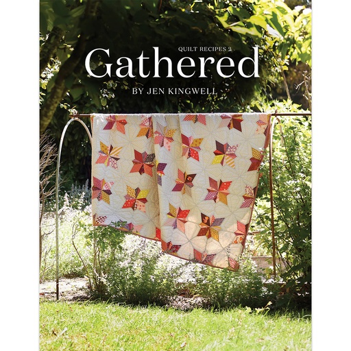 [JKD-6011] Pre-Order, Jen Kingwell, Gathered, Quilt Recipes 2 Book